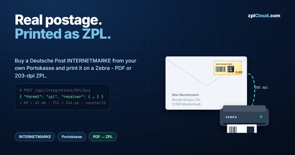 Deutsche Post INTERNETMARKE as ZPL: Buy Real Postage from the API and Print It on a Zebra